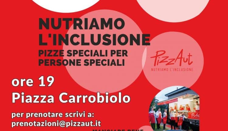 Monza, «Monza Family» porta la pizza di «PizzAut» in piazza Carrobiolo