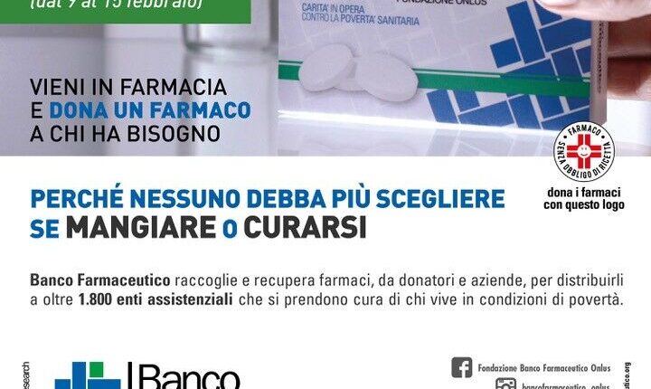 Il Banco Farmaceutico invita i cittadini ad andare apposta in farmacia per donare un medicinale a chi ha bisogno