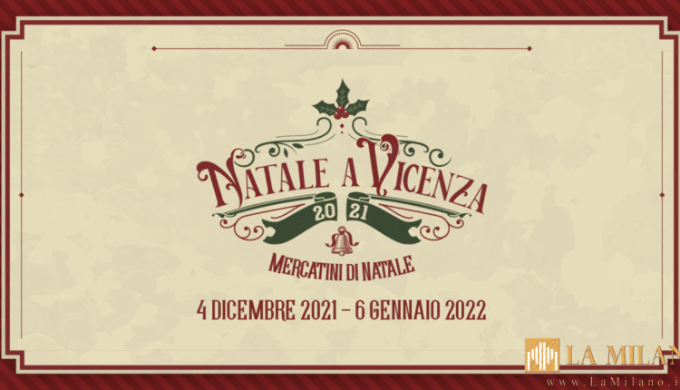 Vicenza, tanti eventi nei prossimi giorni ai Mercatini di Natale
