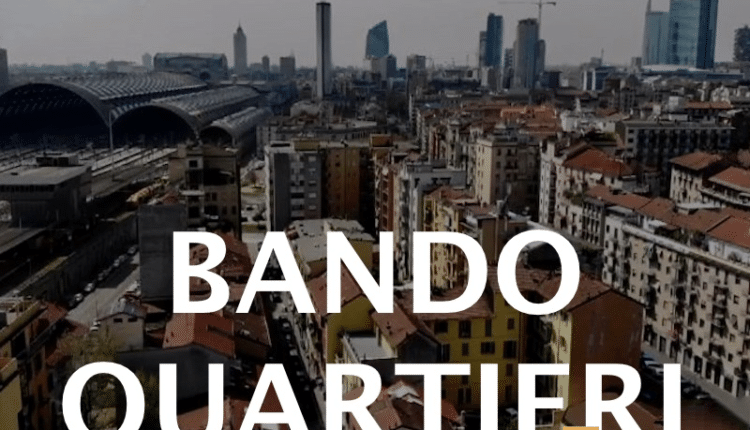 Milano, il Bando Quartieri 2021 assegnato a 48 progetti educativi, sociali e ricreativi