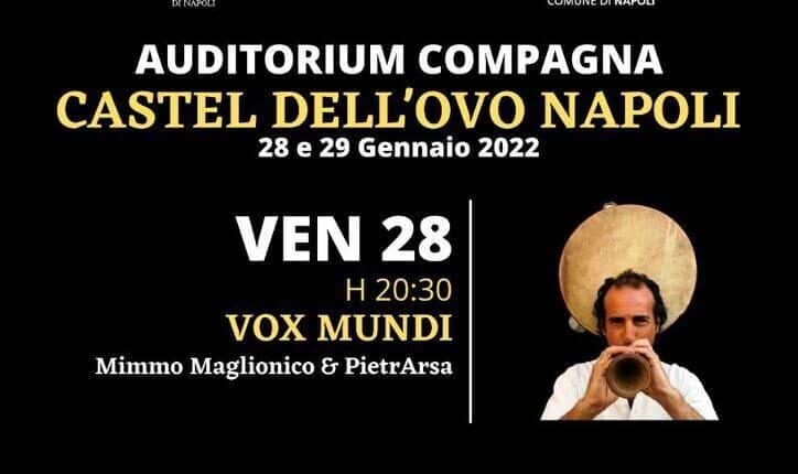 Napoli, la due giorni "Vox Mundi" al Castel dell'Ovo