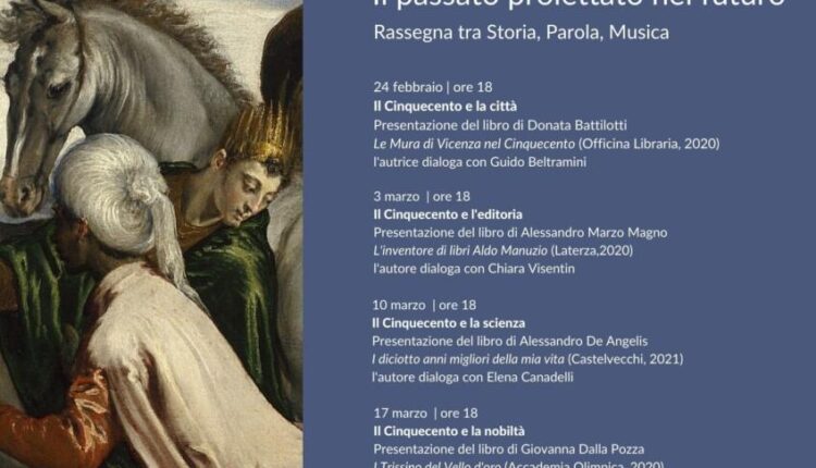 Vicenza, in mostra un ciclo di presentazione di libri alla Biblioteca Bertoliana: il Cinquecento come secolo più creativo per la città