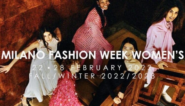 Milano, parte la Fashion Week Women's Collection - Fall/Winter 2022/2023: sfilate ed eventi per presentare la nuova collezione donna