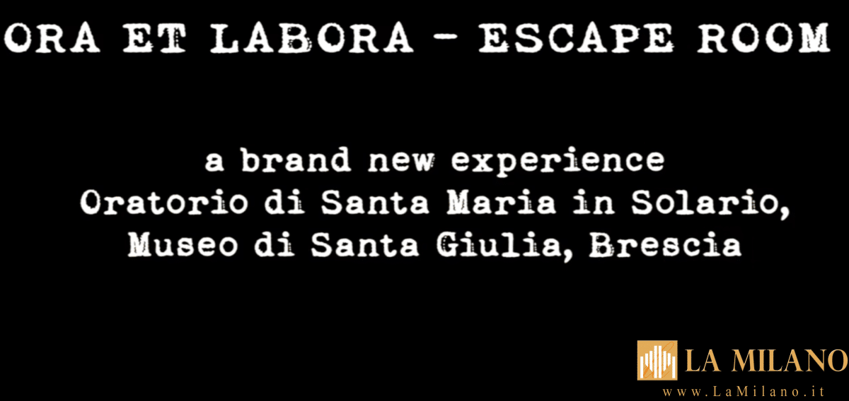 Brescia, "Ora et Labora. L’Escape Room" al Museo di Santa Giulia apre anche ai teenager