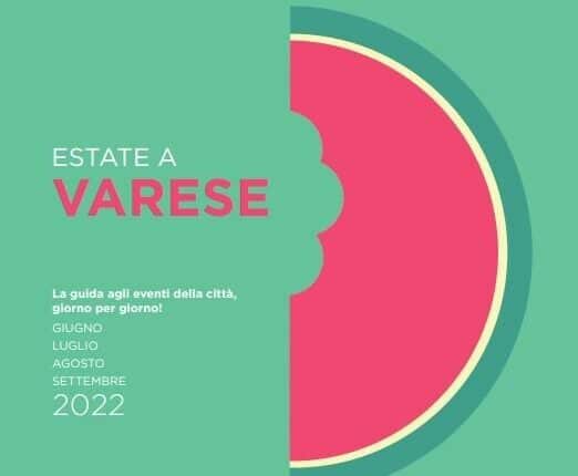 Varese, Estate varesina 2022, quasi 200 appuntamenti