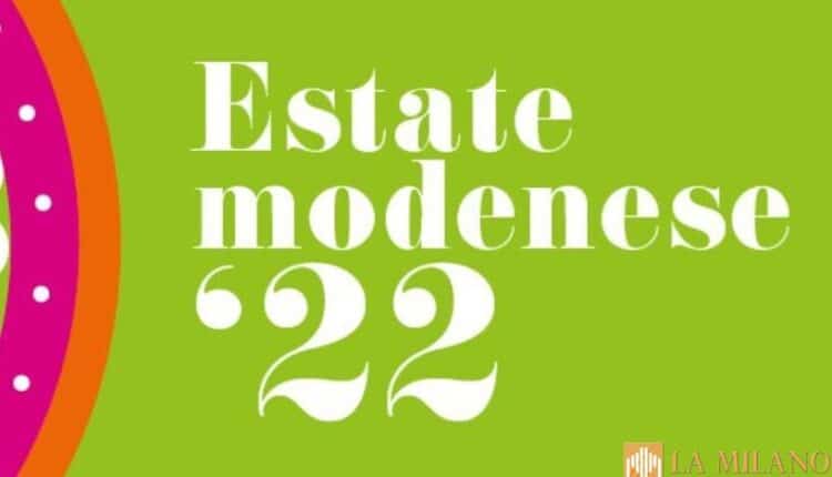 Estate Modenese, appuntamenti da non perdere