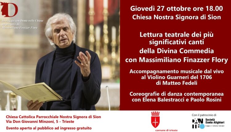 Trieste, “Dante nelle chiese italiane”: lettura teatrale dei canti più significativi della Divina Commedia interpretati da Massimiliano Finazzer Flory
