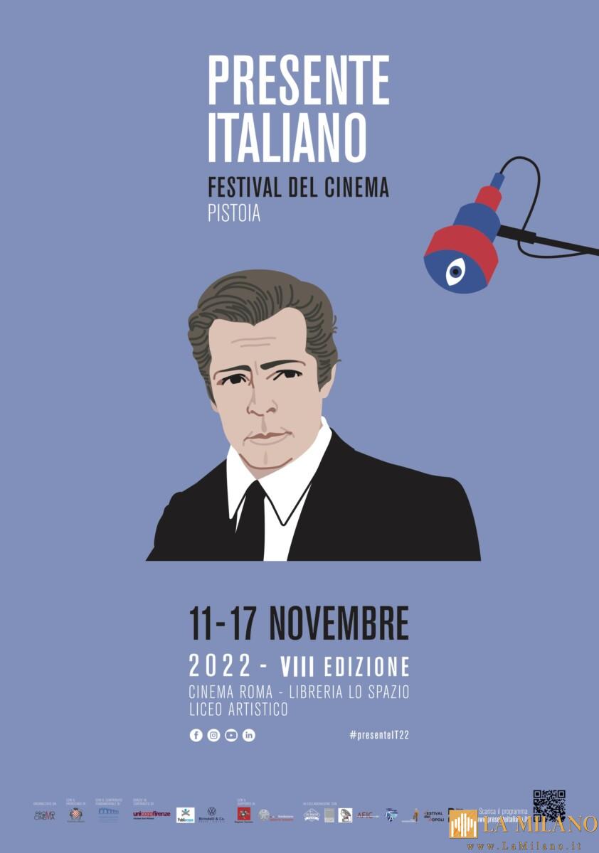 Pistoia, al via l’ottava edizione di “Presente Italiano”: un viaggio nel cinema italiano contemporaneo