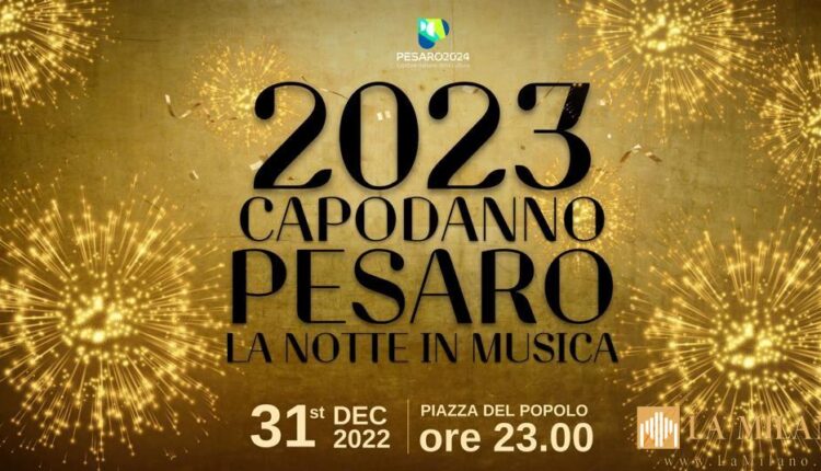Pesaro, notte in musica per Capodanno