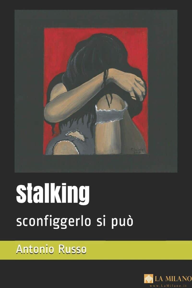 Roma, a Montecitorio presentato “Stalking – sconfiggerlo si può” di Antonio Russo