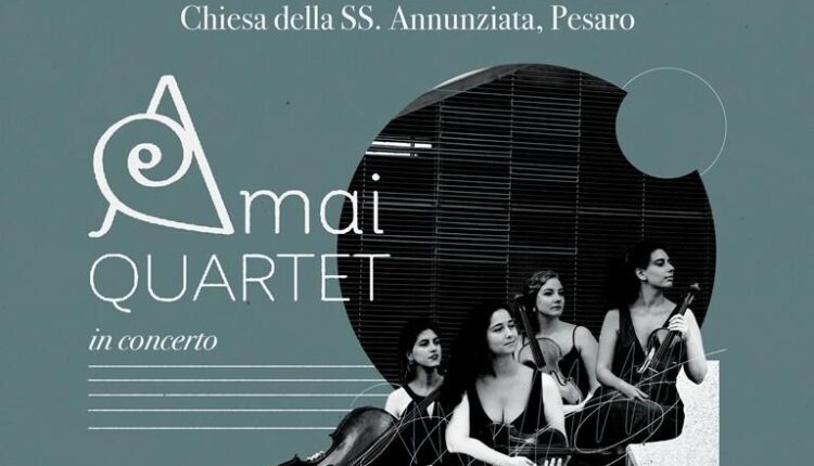 Pesaro, l’AMAI Quartet in concerto nella Chiesa della SS. Annunziata.