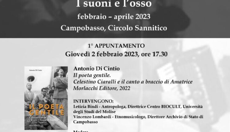 Campobasso, in arrivo la rassegna di ambito antropologico ed etnomusicale “I suoni e l’osso”.