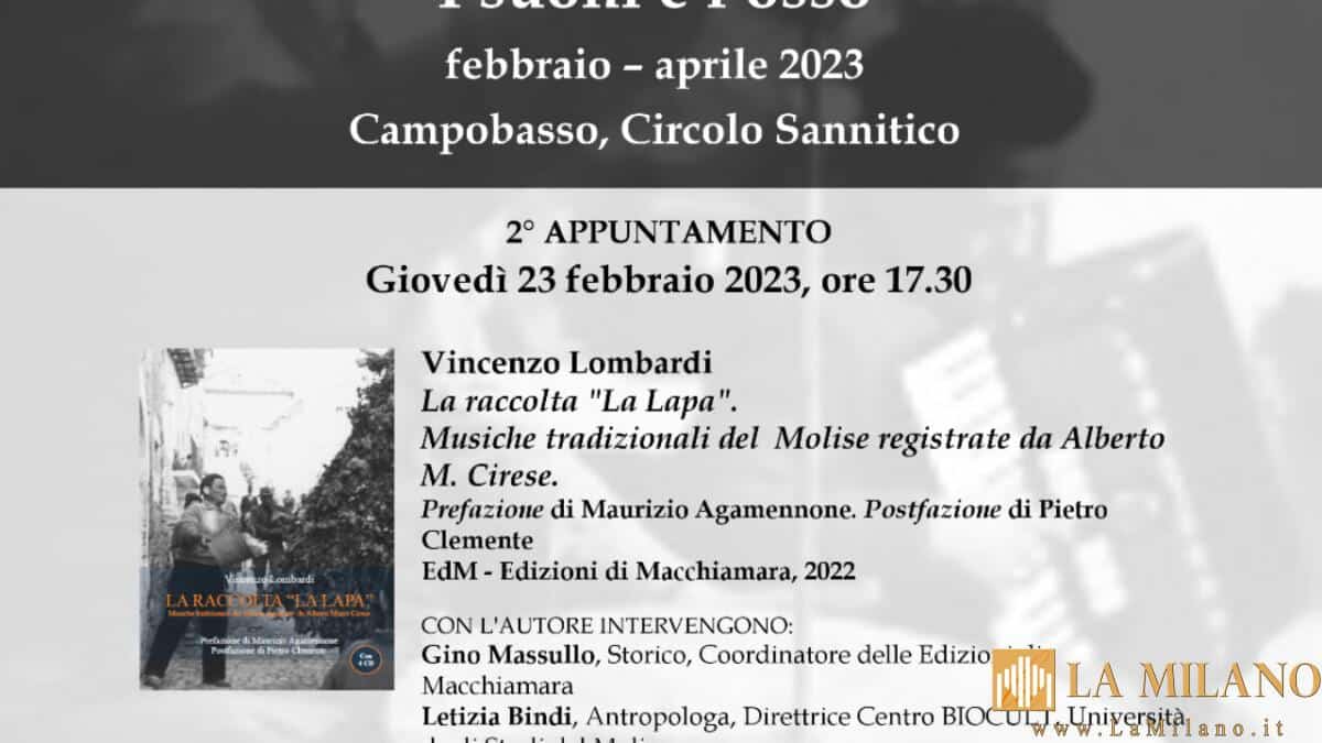 Campobasso: La rassegna “I suoni e l’osso” con Vincenzo Lombardi e il suo testo “La raccolta «La Lapa». Musiche tradizionali del Molise registrate da Alberto M. Cirese”