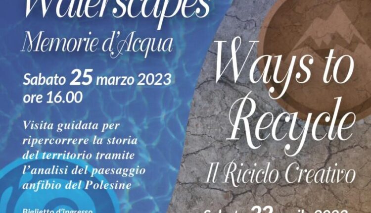 Rovigo: Due appuntamenti in occasione delle Giornate mondiali dell'Acqua e della Terra