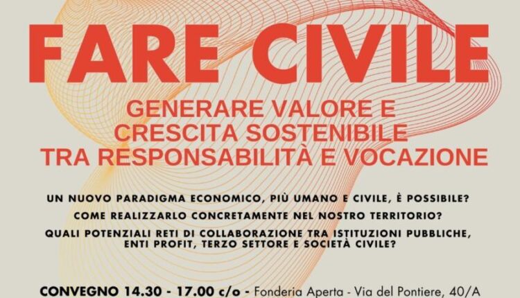 Verona: Alla Fonderia Aperta l'evento dedicato al Fare civile