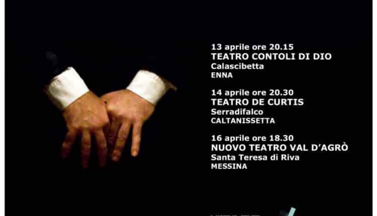 Sicilia, è nella terra di Filippo Luna che prenderà il via la sua tournée in tre rassegne teatrali del Circuito regionale Latitudini.