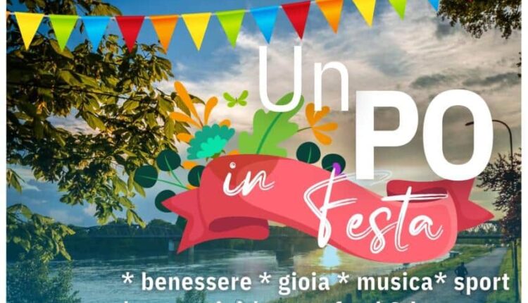 Cremona: Dal 27 al 28 maggio l’evento Un Po in festa