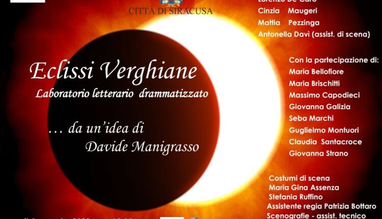 Siracusa: Eclissi Verghiane, un evento letterario drammatizzato aperto al pubblico