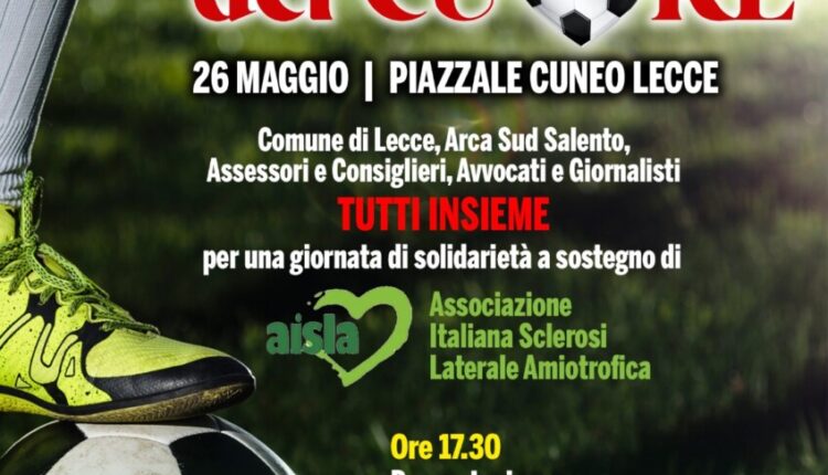 Lecce, partita del Cuore a Piazzale Cuneo: il 26 maggio si gioca per la solidarietà