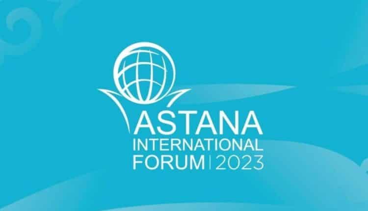 Astana International Forum 2023: si stanno affrontando le sfide globali di politica estera