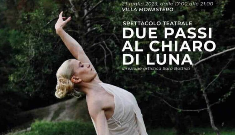 Lecco: due passi al chiaro di luna, villa monastero in una serata di musica, danza e teatro