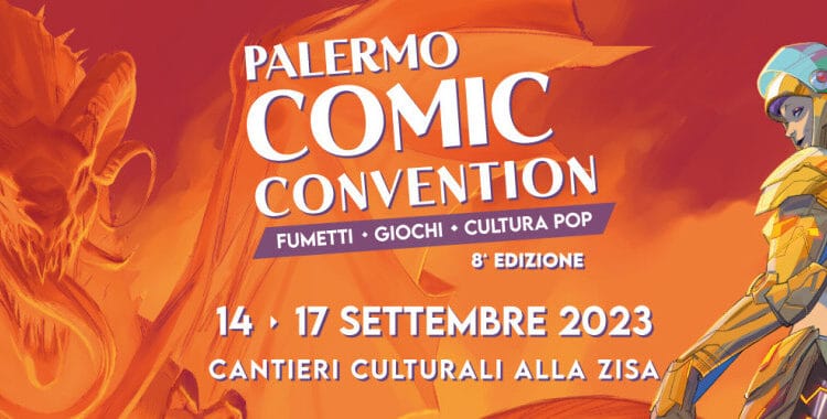 Palermo Comic Convention: le novità dell'evento più atteso dell'anno.