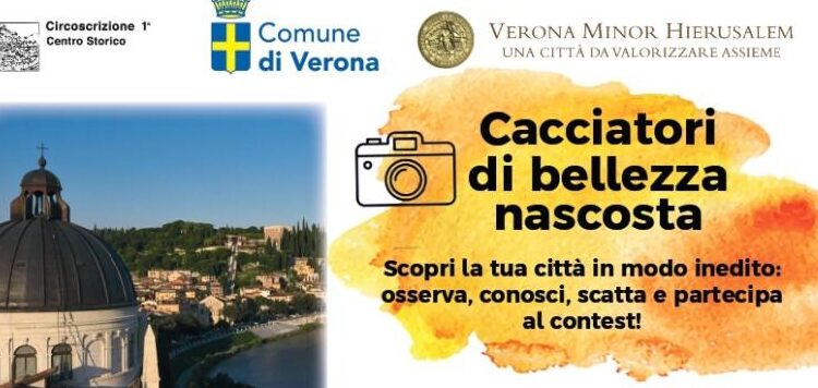 Circoscrizione 1^: I giovani a 'caccia di bellezza' con l'iniziativa di Verona Minor Hierusalem.