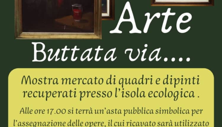 “Arte Buttata via” - Presso la casa della scuola di via Roma a Campobasso una mostra con quadri e dipinti strappati alla discarica.
