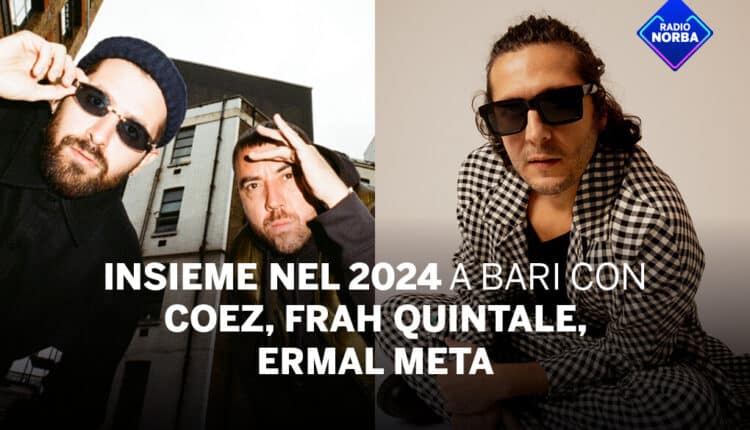 Bari, ospiti concerto ultimo dell'anno Coez, Frah Quintale ed Ermal Meta