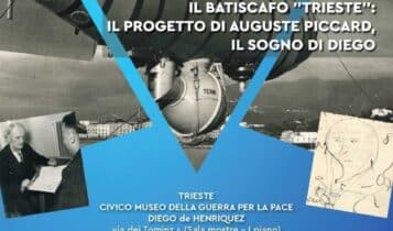 Trieste, inaugurata al civico museo "De Henriquez" la mostra intitolata "il batiscafo Trieste: il progetto di Auguste Piccard, il sogno di Diego"