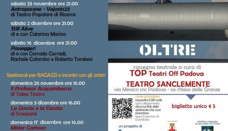 Prosegue la rassegna di teatro e musica “Oltre” al Teatro Sanclemente di Granze di Camin, a Padova.