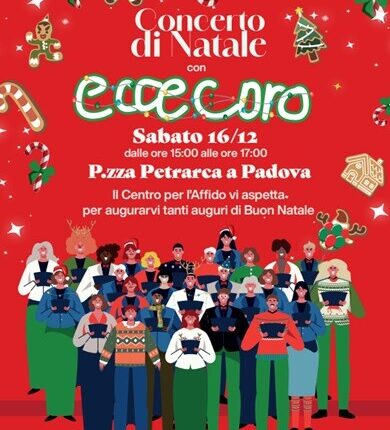 Padova, Concerto di Natale e auguri di Buone Feste con il Centro per l'Affido del Comune: in piazzetta Petrarca, voci, musica e festa per la solidarietà familiare