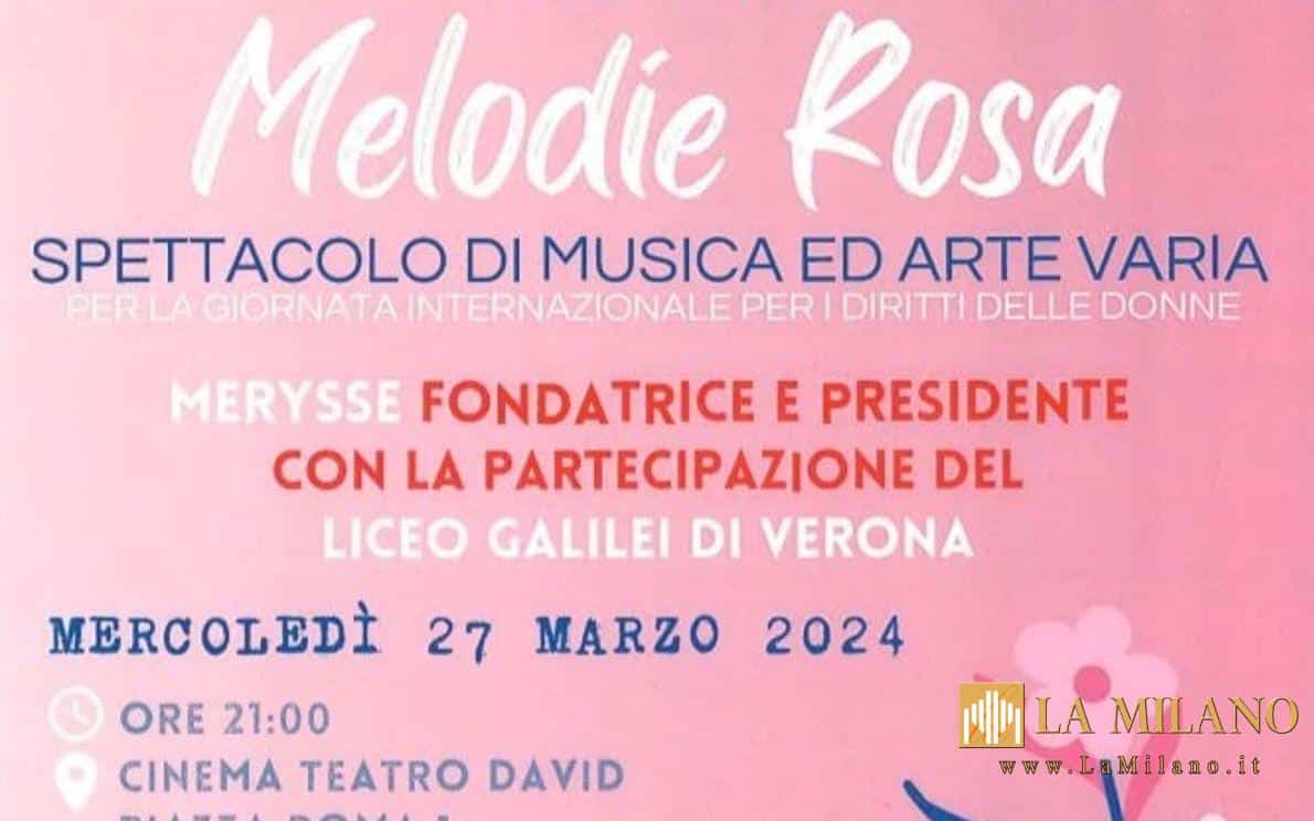 Verona: 'Melodie Rosa', spettacolo di musica e arte al Teatro David.