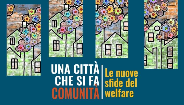 Modena: "la città si fa comunità", le sfide del welfare