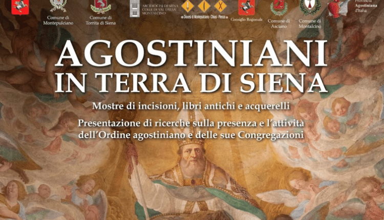 Siena: 'Agostiniani in terra di Siena' una mostra itinerante, convegni e giornate di studio.