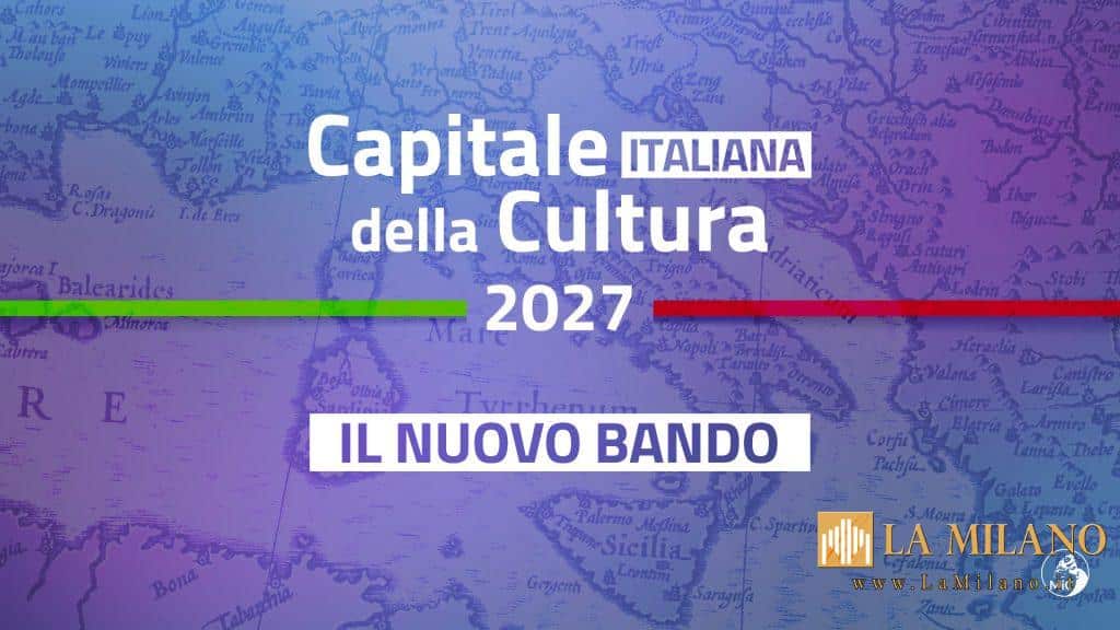Roma. Capitale italiana della Cultura, pubblicato il bando per l’edizione 2027.