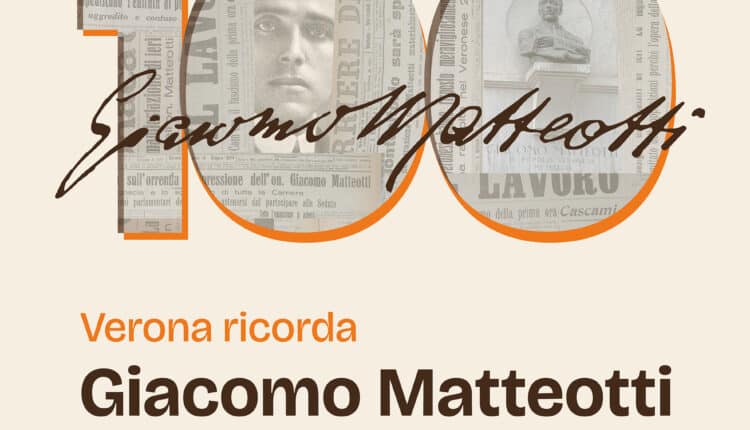 Verona ricorda i 100 anni dalla morte di Giacomo Matteotti