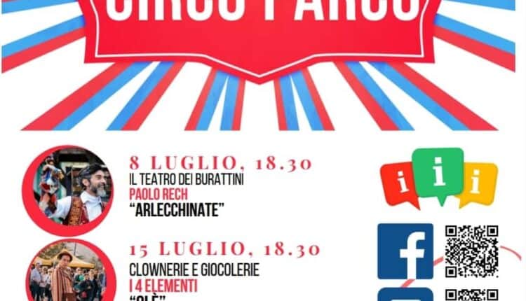 Estate a Verona: "Circo Parco" porta tre serate di spettacolo nei Giardini Cantori Veronesi.