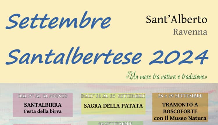 Sant'Alberto: torna il Settembre Santalbertese. Un mese tra natura, cultura ed enogastronomia
