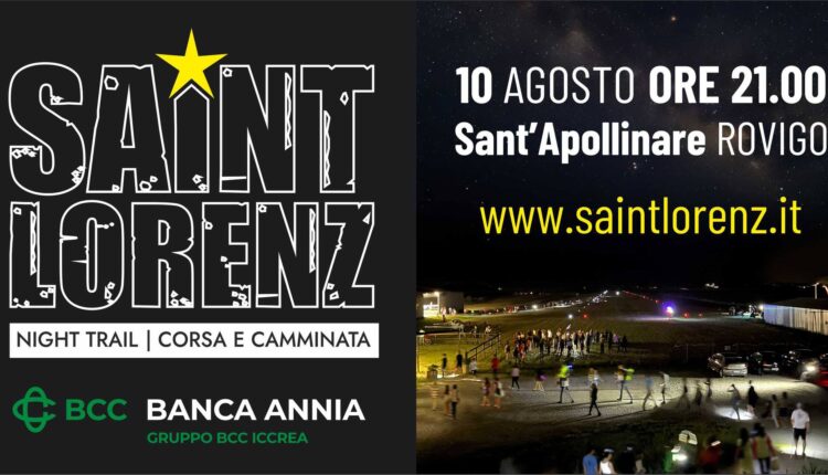 Rovigo: sono due i percorsi che si snoderanno nelle campagne per la Saint Lorenz Night Trail, la camminata che si terrà il 10 agosto 2