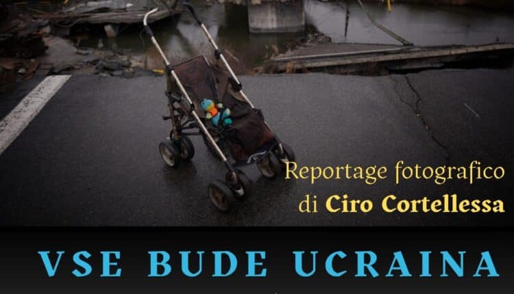 Verona: "Tutto questo dolore" la mostra fotografica che racconta il report di Ciro Cortellessa durante il suo viaggio in Ucraina