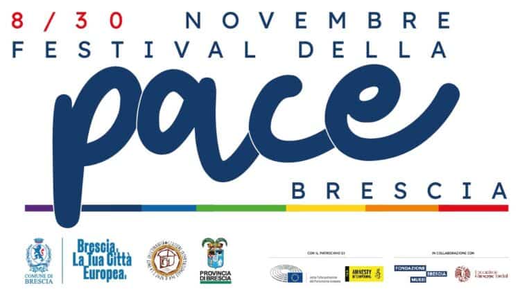 Brescia: Festival della Pace, venerdì 22 novembre