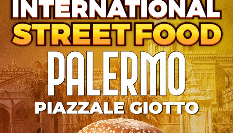 L'International Street Food arriva a Palermo: la 138ª tappa del tour 2024