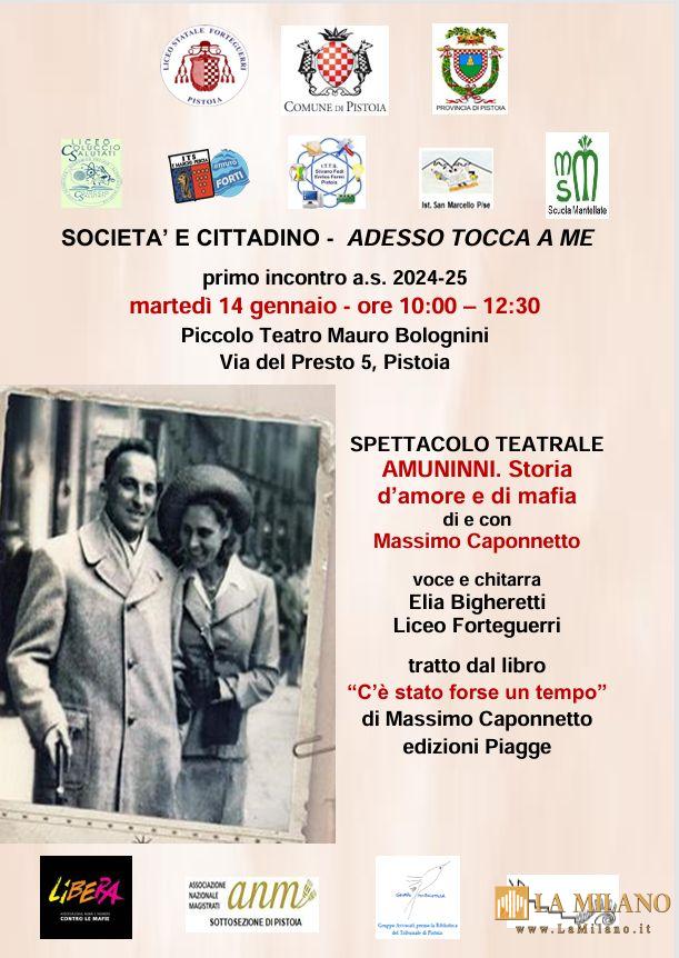 Pistoia: Spettacolo "AMUNINNI. Storia d'amore e di mafia" al Teatro Bolognini