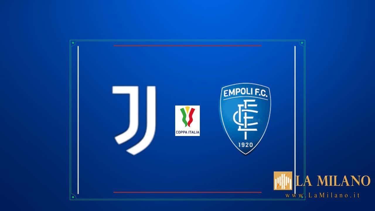 Coppa Italia: Juventus-Empoli decreterà l’ultima semifinalista