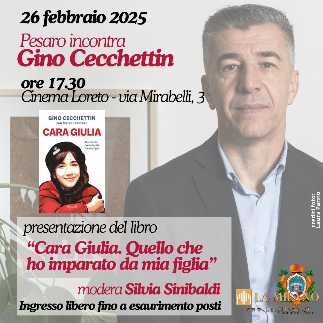 Pesaro incontra Gino Cecchettin: appuntamento mercoledì 26 febbraio alle 17.30, al Cinema Loreto, per la presentazione del libro "Cara Giulia"