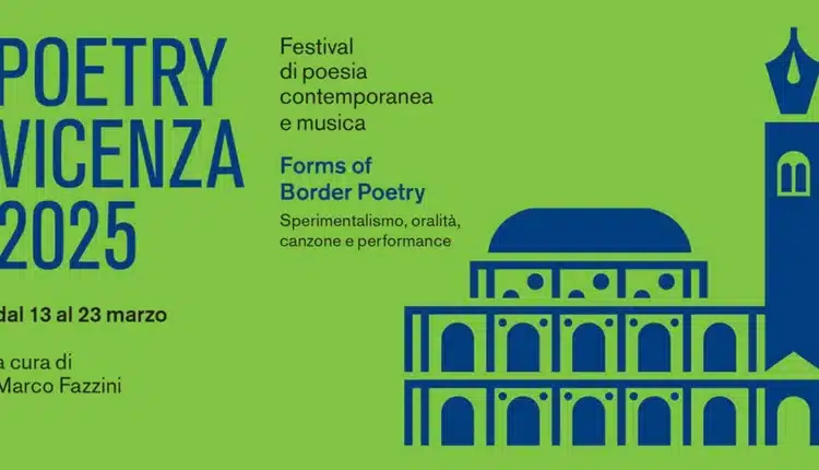 Poetry Vicenza: la prima settimana (13-17 marzo) del festival dedicata alla canzone, alla poesia e al cantautorato d'autore