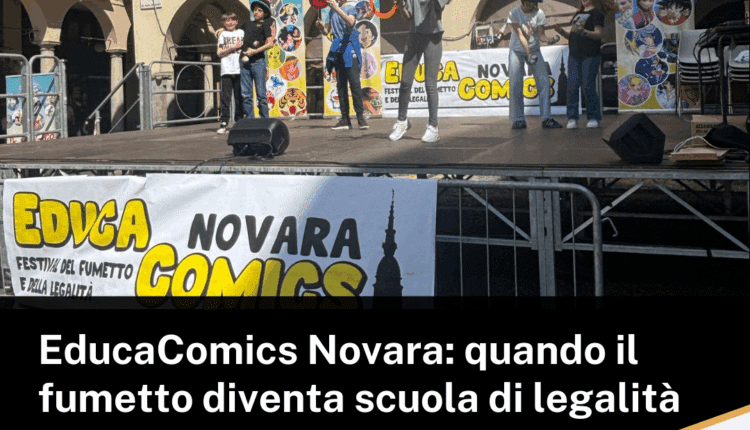 EducaComics Novara: quando il fumetto diventa scuola di legalità.