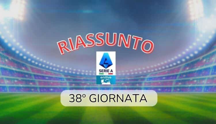 Serie A: il riassunto dell'ultima giornata di campionato