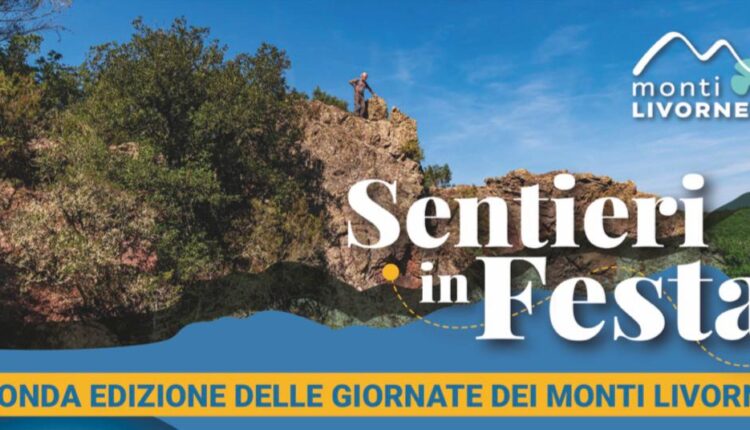 Sentieri in Festa 2025: storie, natura ed escursioni nei Monti Livornesi.